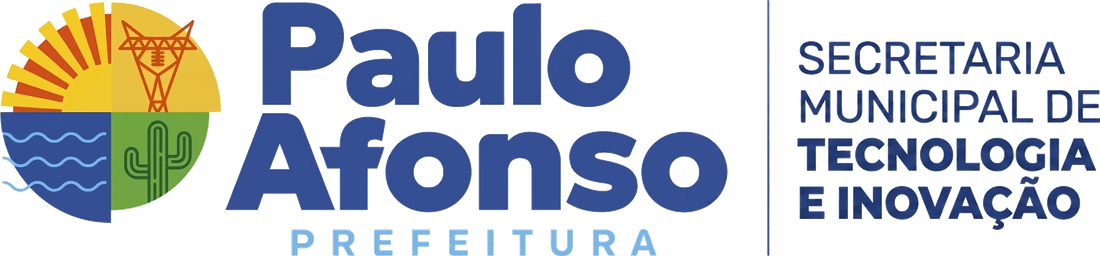 Prefeitura de Paulo Afonso — Secretaria Municipal de Tecnologia e Inovação